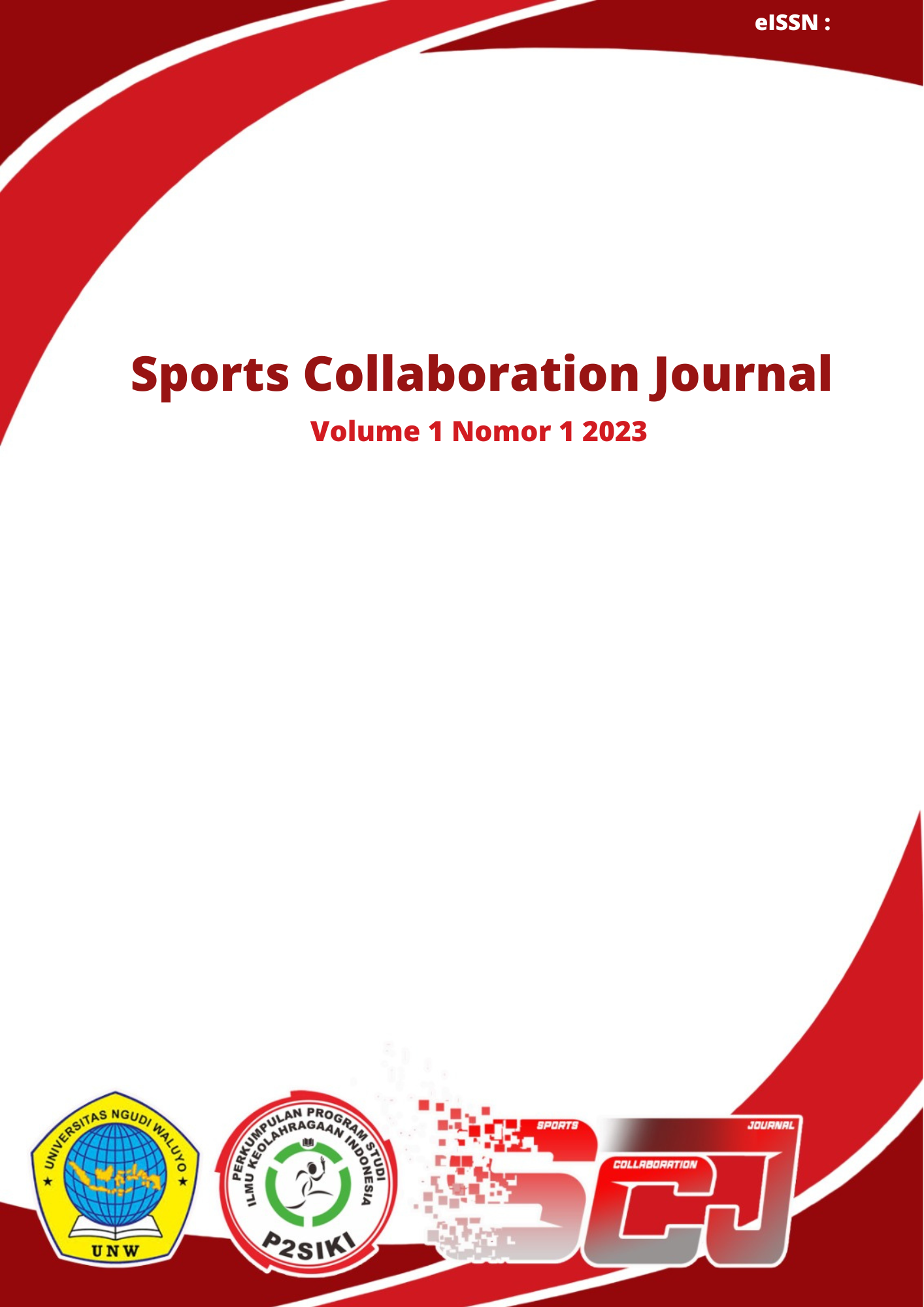 					View Vol. 1 No. 01 (2023): Sports Collaboration Journal: Juni 2023
				