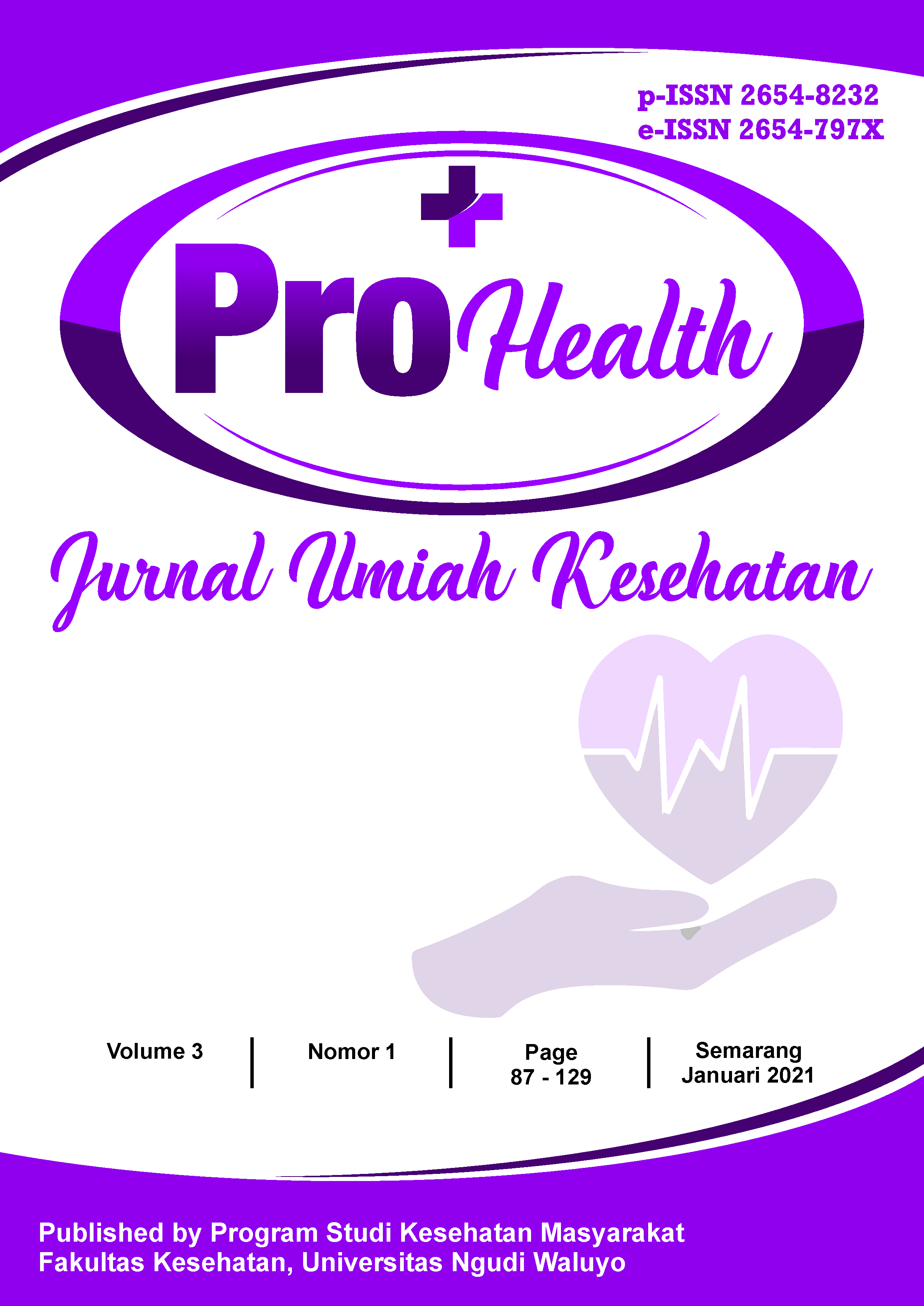 					View Vol. 3 No. 1 (2021): Pro Health Jurnal Ilmiah Kesehatan, January 2021
				